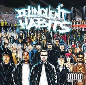 DELINQUENT HABITS Delinquent Habits CD