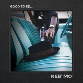 KEB MO Good To Be CD