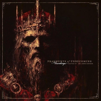 FRAGMENTS OF UNBECOMING Dawnbringer CD