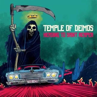 TEMPLE OF DEIMOS Heading To Saint Reaper