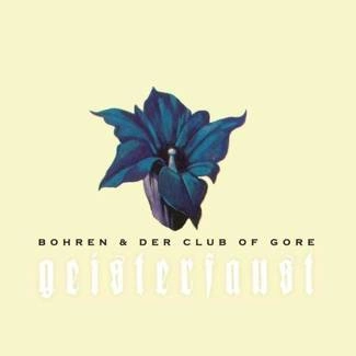 BOHREN & DER CLUB OF GORE Geisterfaust CD DIGIPAK