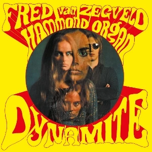 VAN ZEGVELD, FRED Dynamite LP MOV