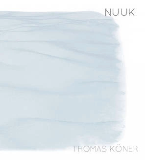 THOMAS KÖNER Nuuk LP