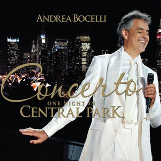 BOCELLI, ANDREA Concerto: One Night In Central Park CD