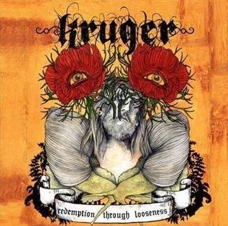 KRUGER Redemption Through Looseness CD