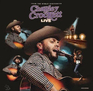 CROCKETT, CHARLEY Crockett, Charley "Live From The Ryman 2LP