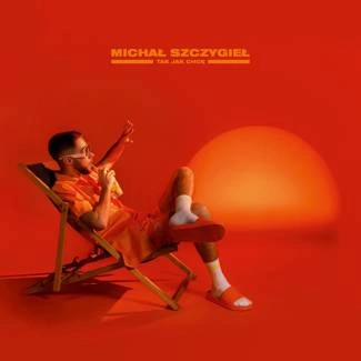 SZCZYGIEŁ. MICHAŁ Tak Jak ChcĘ CD