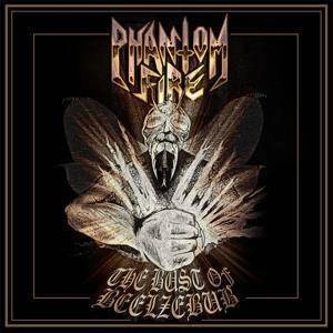 PHANTOM FIRE The Bust Of Beelzebub CD