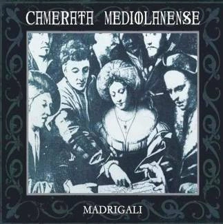 CAMERATA MEDIOLANENSE Madrigali 2CD DIGIPAK