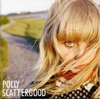 SCATTERGOOD, POLLY Polly Scattergood CD