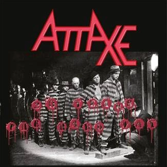 ATTAXE 20 Years The Hard Way CD