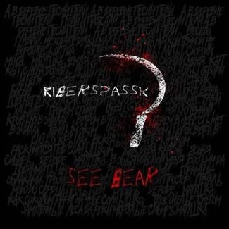 KIBERSPASSK See Bear CD