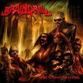 BRAIN DRILL Apocalyptic Feasting CD