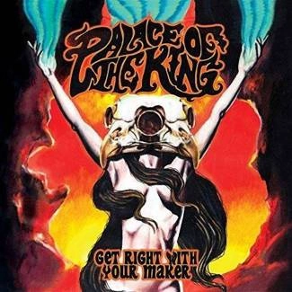 PALACE OF THE KING Keep Right With Your Maker CD