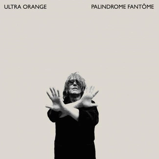ULTRA ORANGE Palindrome Fantome CD