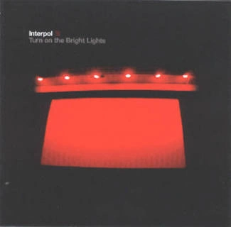 INTERPOL Turn On The Bright Lights CD