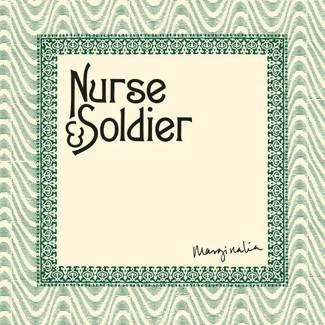 NURSE & SOLDIER Marginalia CD