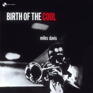 DAVIS, MILES Birth Of The Cool LP