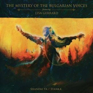 THE MYSTERY OF THE BULGARIAN VOICES FEAT. LISA GERRARD Shandai Ya Stanka CD DIGIPAK