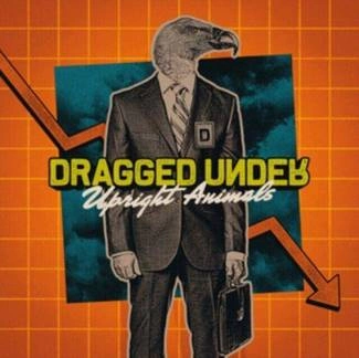 DRAGGED UNDER Upright Animals CD DIGIPAK