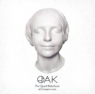 OAK The Quiet Rebellion Of Compromise CD