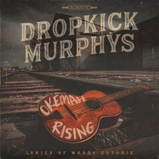 DROPKICK MURPHYS Okemah Rising CD DIGIPAK