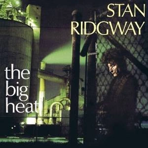 RIDGWAY, STAN Big Heat + 6 CD
