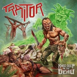 TRAITOR Knee Deep In The Dead CD