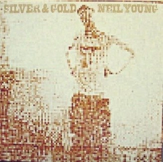 NEIL YOUNG Silver&Gold LP