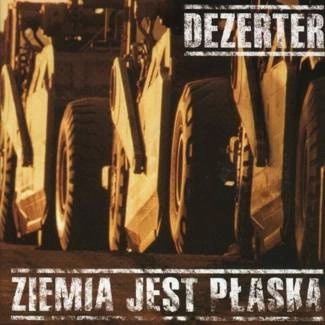 DEZERTER Ziemia Jest Płaska CD DIGIPAK