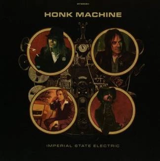 IMPERIAL STATE ELECTRIC Honk Machine CD