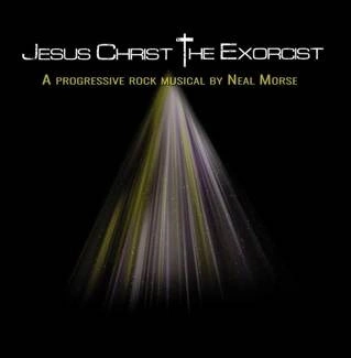 MORSE, NEAL Jesus Christ The Exorcist 2CD