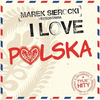 VARIOUS Marek Sierocki Przedstawia: I Love Polska LP