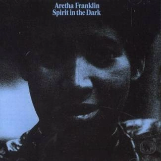 FRANKLIN, ARETHA Spirit In The Dark CD