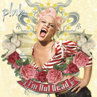 P!NK I'm Not Dead CD