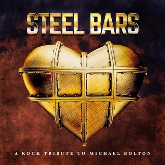 V/A Steel Bars A Tribute To Michael Bolton CD