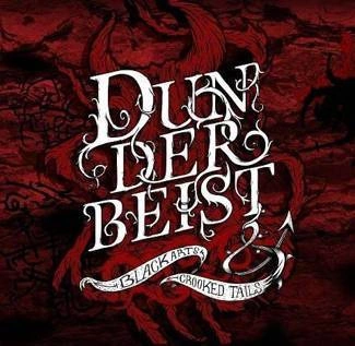 DUNDERBEIST Black Arts & Crooked Tails CD