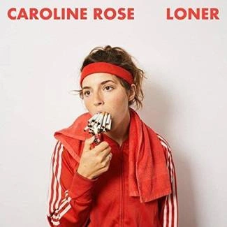 CAROLINE ROSE Loner CD DIGIPAK