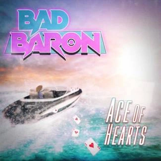 BAD BARON Ace Of Hearts CD