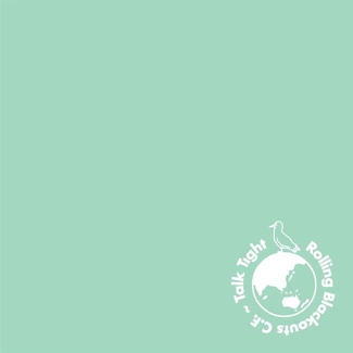 ROLLING BLACKOUTS COASTAL FEVER Talk Tight CD