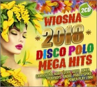 VARIOUS ARTISTS Wiosna 2018 - Disco Polo Mega Hits CD