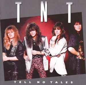 TNT Tell No Tales CD