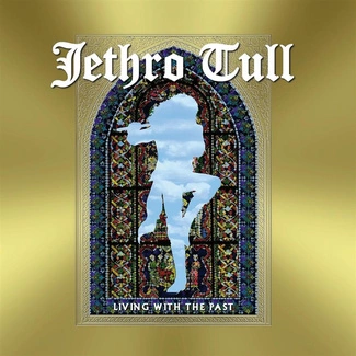 JETHRO TULL Living With The Past CD