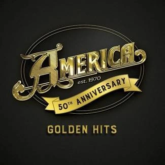 AMERICA America 50: Golden Hits CD