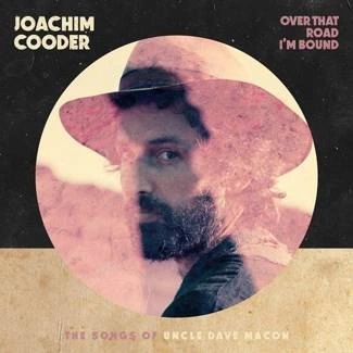 COODER, JOACHIM Over That Road I'm Bound CD
