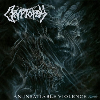 CRYPTOPSY An Insatiable Violence CD DIGIPAK