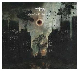 THINE The Dead City Blueprint CD