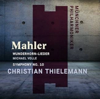 THIELEMANN, CHRISTIAN Gustav Mahler - Wunderhorn-lieder, Symphony No. 10 CD