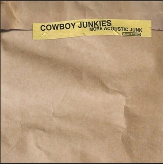 COWBOY JUNKIES More Acoustic Junk YELLOW RSD 2025 LP