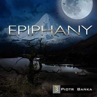 BAŃKA, PIOTR Epiphany CD